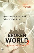 Cover-Bild zum Titel 'Broken World 2' von 'Jana Voosen'