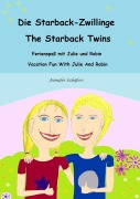 Cover-Bild zum Titel 'Die Starback-Zwillinge  -  The Starback Twins' von 'Jennifer Schäfers'