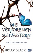 Cover-Bild zum Titel 'Die verlorenen Schwestern - Eine Elfenkrone-Novelle' von 'Holly Black'