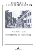 Cover-Bild zum Titel 'Heeresergänzung und Sozialordnung' von 'Thomas Michael Schneider'