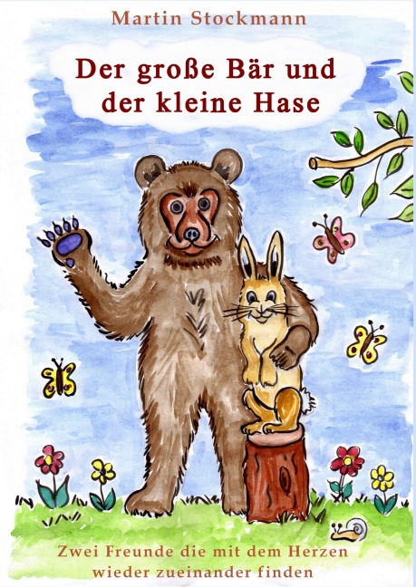 Der große Bär und der kleine Hase - Martin Stockmann
