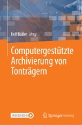Cover-Bild zum Titel 'Computergestützte Archivierung von Tonträgern' von ''