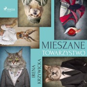 Cover-Bild zum Titel 'Mieszane towarzystwo' von 'Irena Krzywicka'