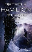 Cover-Bild zum Titel 'Schwarze Welt' von 'Peter F. Hamilton'