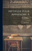 Cover-Bild zum Titel 'Méthode Pour Apprendre A Lire...' von 'Ch Duclos'