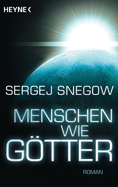 Menschen wie Götter - Sergej Snegow