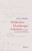 Cover-Bild zum Titel 'Hölderlins Homburger Folioheft' von 'Marit Müller'