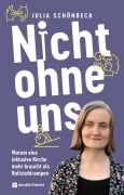 Nicht ohne uns - Julia Schönbeck