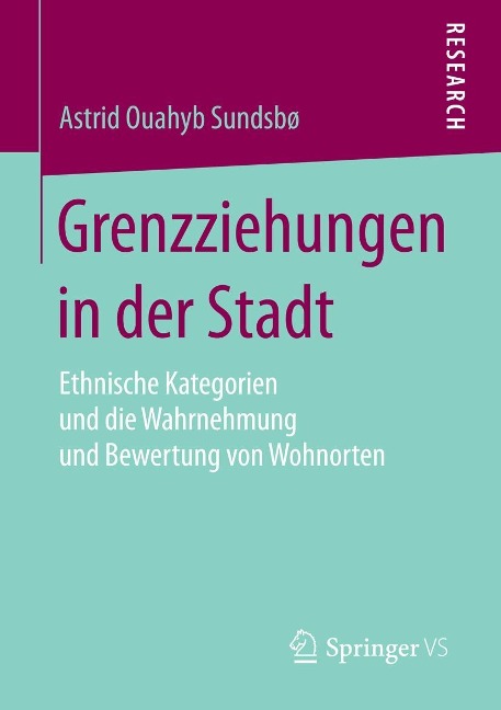 Grenzziehungen in der Stadt - Astrid Ouahyb Sundsboe