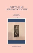 Cover-Bild zum Titel 'Dörte. Eine Liebesgeschichte' von 'Helmut Flörchinger'