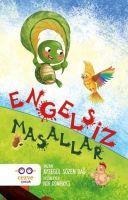 Engelsiz Masallar - Aysegül Sözen Dag