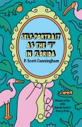 Cover-Bild zum Titel 'Self-Portrait as the I in Florida' von ''