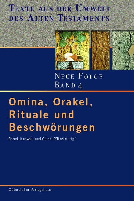Omina, Orakel, Rituale und Beschwörungen - 
