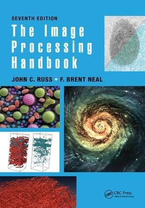 The Image Processing Handbook - F. Brent Neal, John C. Russ