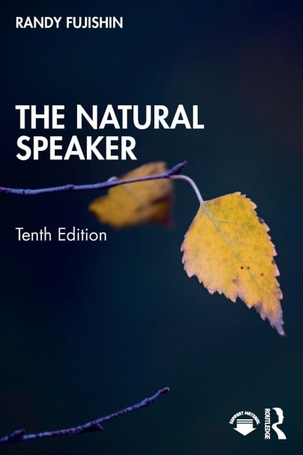 The Natural Speaker - Randy Fujishin