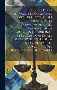 Cover-Bild zum Titel 'Recueil De Lois Composant Le Code Civil, Avec Les Discours Des Orateurs Du Gouvernement, Les Rapports De La Commission Du Tribunat Et Les Opinions Émi' von 'Anonymous'