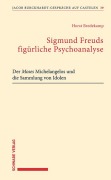 Cover-Bild zum Titel 'Sigmund Freuds figürliche Psychoanalyse' von 'Horst Bredekamp'