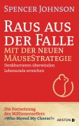 Cover-Bild zum Titel 'Raus aus der Falle mit der neuen Mäusestrategie' von 'Spencer Johnson'