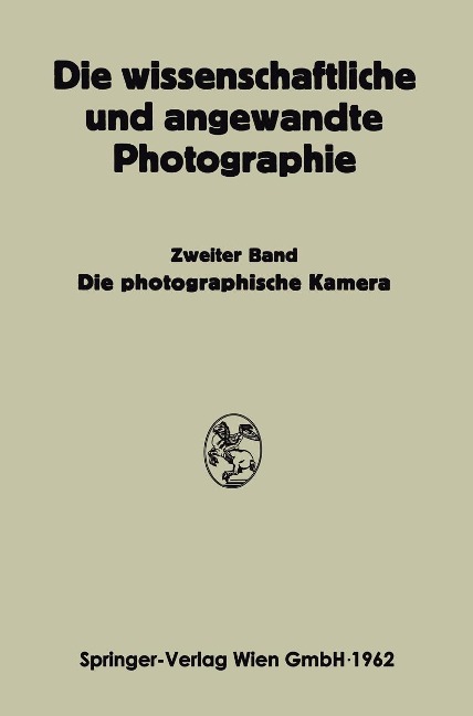 Die Photographische Kamera - Josef Stüper, Kurt Michel