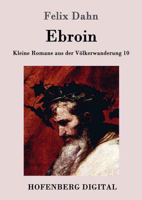 Ebroin - Felix Dahn