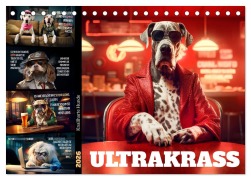 Cover-Bild zum Titel 'ULTRAKRASS Knallharte Hunde (Tischkalender 2026 DIN A5 quer), CALVENDO Monatskalender' von 'Melanie Viola'