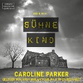 Sühnekind - Caroline Parker