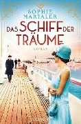 Cover-Bild zum Titel 'Das Schiff der Träume' von 'Sophie Martaler'