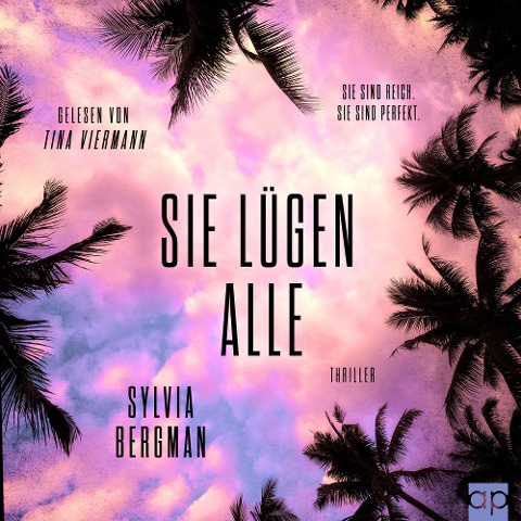 Sie lügen alle - Sylvia Bergman