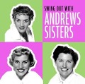 Cover-Bild zum Titel 'Swing Out With' von 'Andrews Sisters'