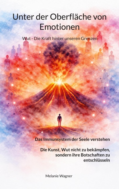 Unter der Oberfläche von Emotionen - Melanie Wagner