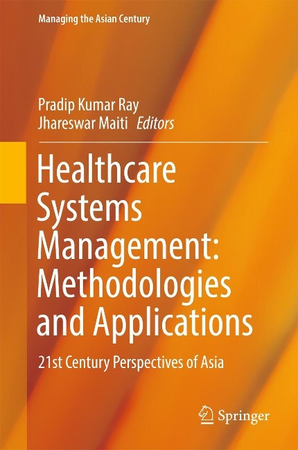 Healthcare Systems Management: Methodologies and Applications - 