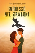 Ingresso nel Dragone - Giorgio Fioravanti