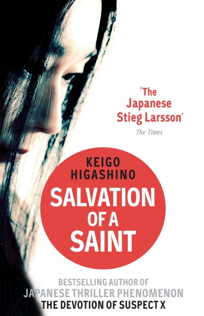 Salvation of a Saint - Keigo Higashino