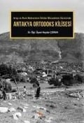 Antakya Ortodoks Kilisesi - Haydar Coruh