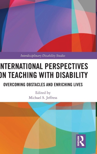 International Perspectives on Teaching with Disability - 
