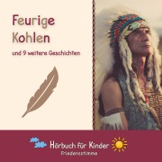Cover-Bild zum Titel 'Feurige Kohlen und 9 weitere Geschichten' von 'Traditional'