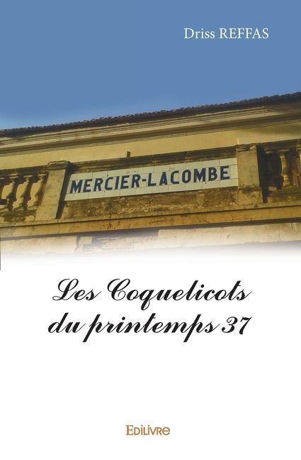 Les Coquelicots du printemps 37 - Driss Reffas