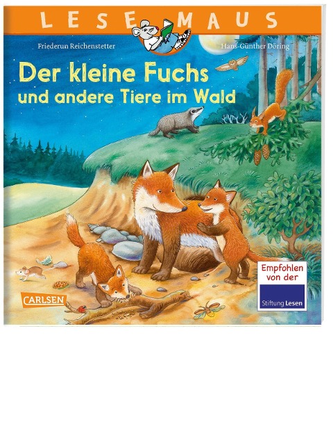 LESEMAUS 181: Der kleine Fuchs und andere Tiere im Wald - Friederun Reichenstetter