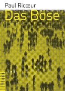 Cover-Bild zum Titel 'Das Böse' von 'Paul Ricoeur'