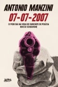 Cover-Bild zum Titel '07-07-2007' von 'Antonio Manzini'