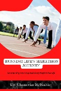 Cover-Bild zum Titel 'Running Life's Marathon Journey' von 'Chameeka Smith'