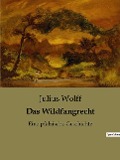 Das Wildfangrecht - Julius Wolff