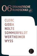 Dramatische Rundschau 06 - Anaïs Clerc, Lamin Leroy Gibba, Jakob Nolte, Lisa Sommerfeldt, Guido Wertheimer