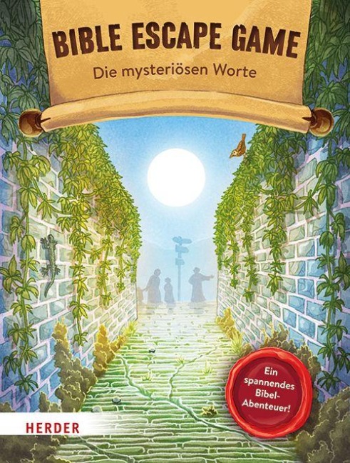 BIBLE ESCAPE GAME Die mysteriösen Worte - Daniel Kunz, Lisa Stegerer