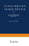 Cover-Bild zum Titel 'Einführung in die Physik' von 'Ph. Broemser'