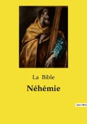 Cover-Bild zum Titel 'Néhémie' von 'La Bible'