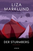 Der Sturmberg - Liza Marklund