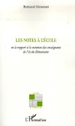 Cover-Bild zum Titel 'Les notes à l'école' von 'Bertrand Gimonnet'