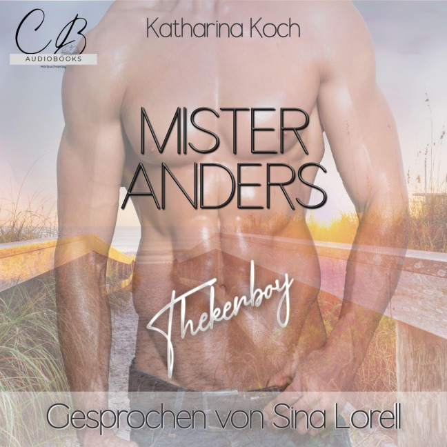 Mister Anders Thekenboy - Katharina Koch
