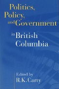 Cover-Bild zum Titel 'Politics, Policy, and Government in British Columbia' von ''
